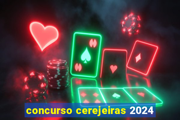 concurso cerejeiras 2024